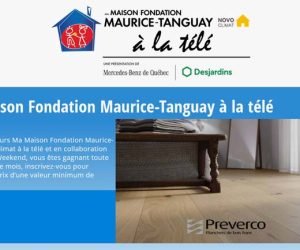 Concours Ma Maison Fondation Maurice-Tanguay Novoclimat à la télé
