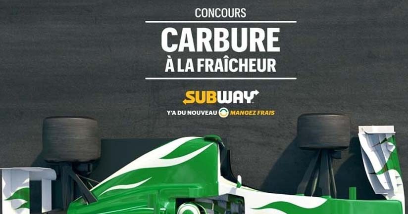 Concours F1 Subway Carbure à la fraicheur de RDS