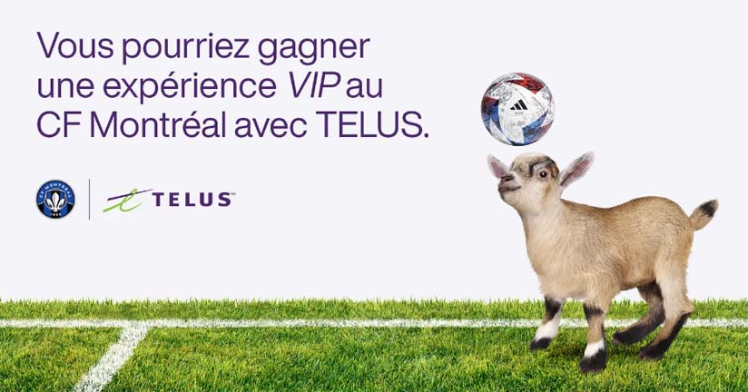 Concours Soyez VIP au CF Montréal avec Telus et Noovo