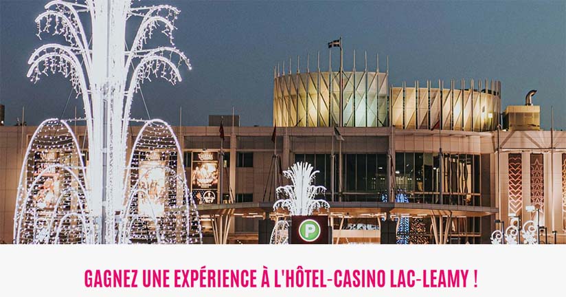 Concours Hôtel-Casino Lac-Leamy Tourisme Outaouais